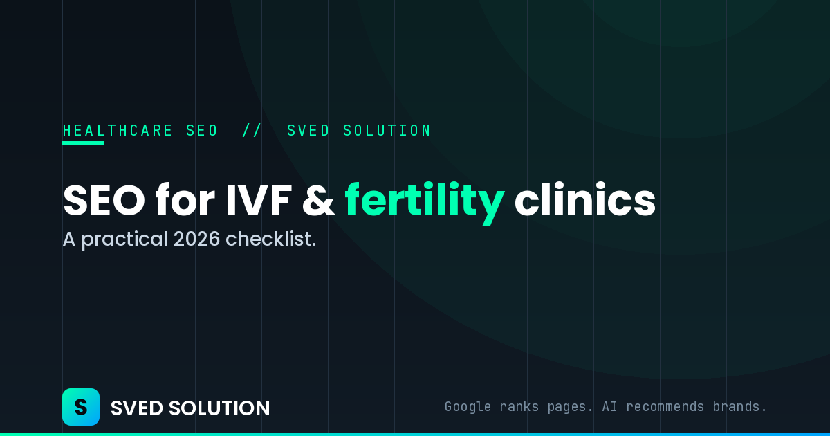 SEO for IVF & Fertility Clinics: A 2026 Checklist