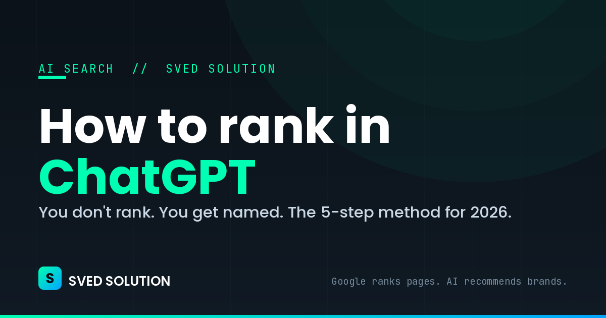 How to Rank in ChatGPT: A Step-by-Step Method for 2026