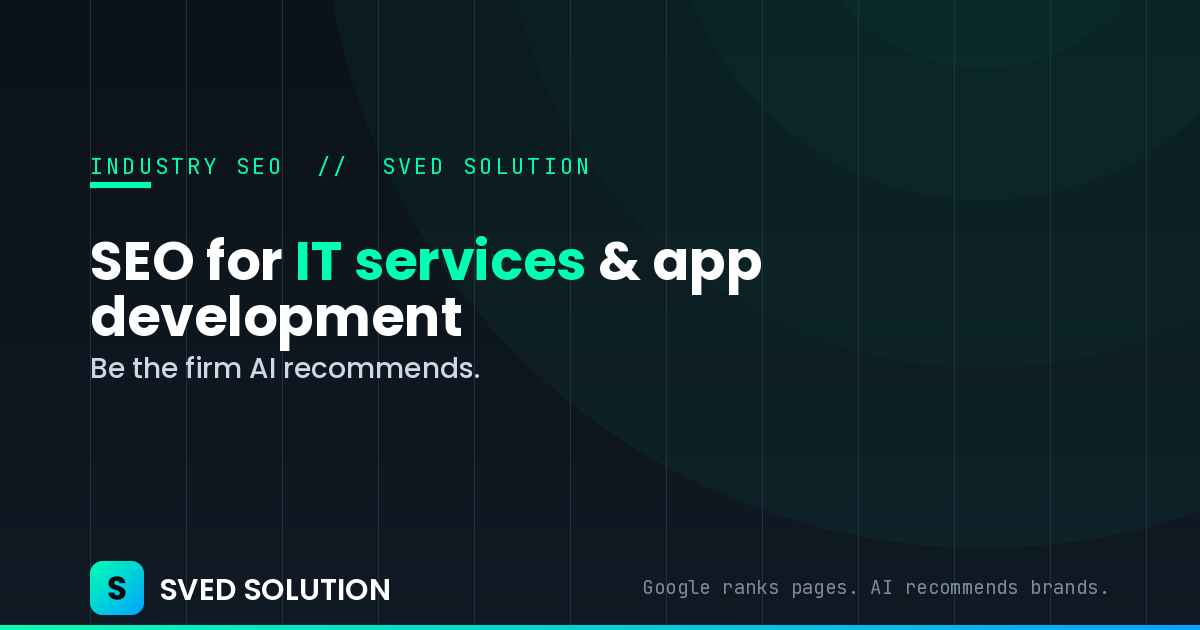 SEO for IT Services & App Development Companies